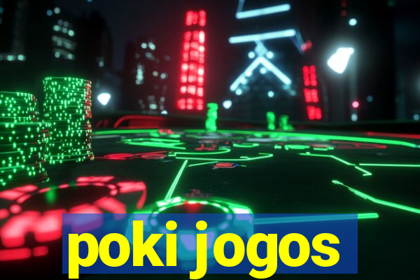 poki jogos