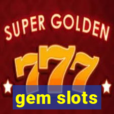 gem slots