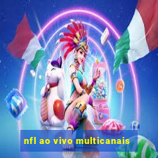 nfl ao vivo multicanais