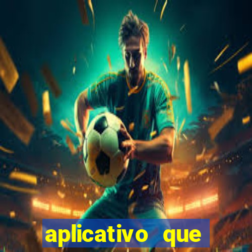 aplicativo que ganha dinheiro de verdade jogando