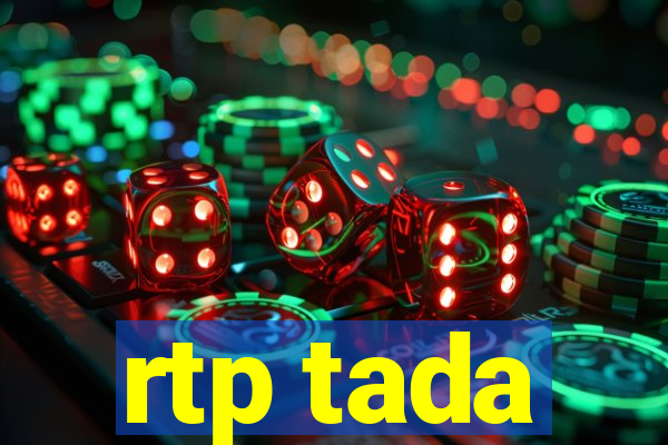 rtp tada