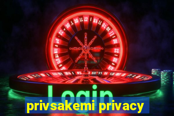 privsakemi privacy