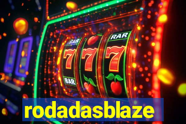 rodadasblaze