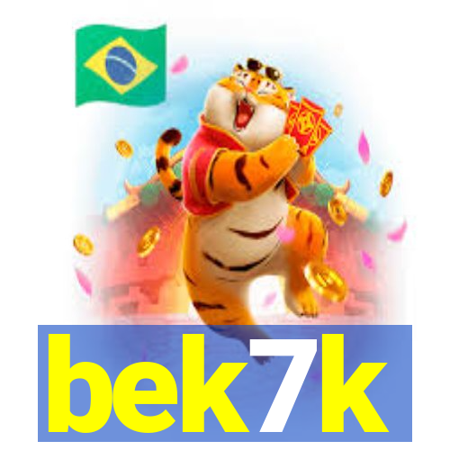 bek7k