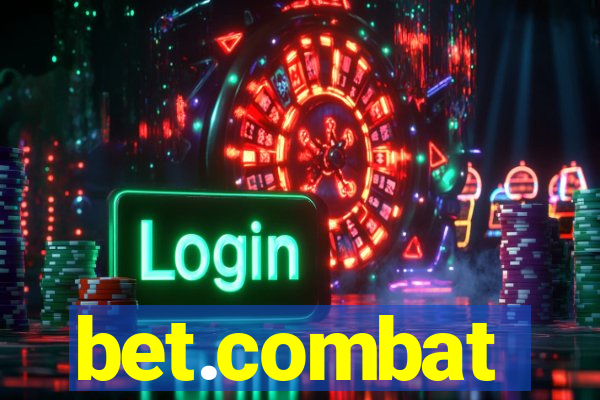 bet.combat