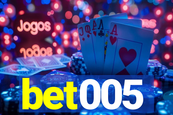 bet005