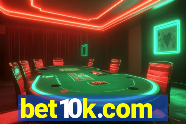 bet10k.com