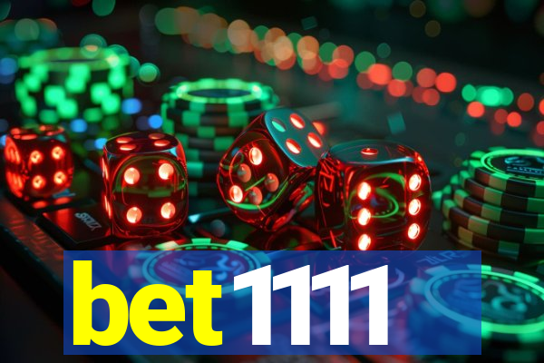 bet1111