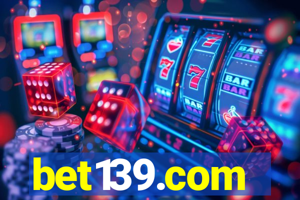 bet139.com