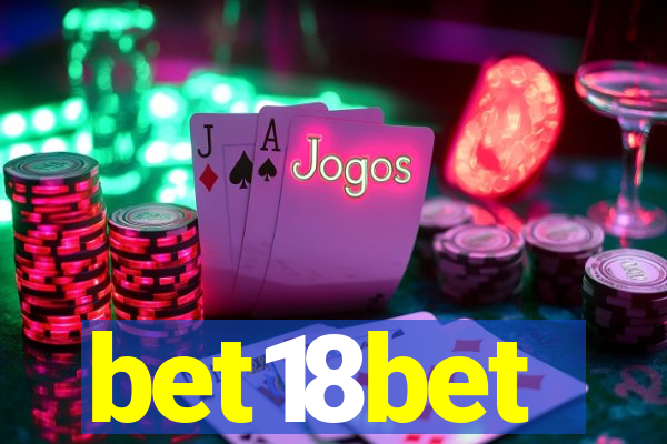 bet18bet