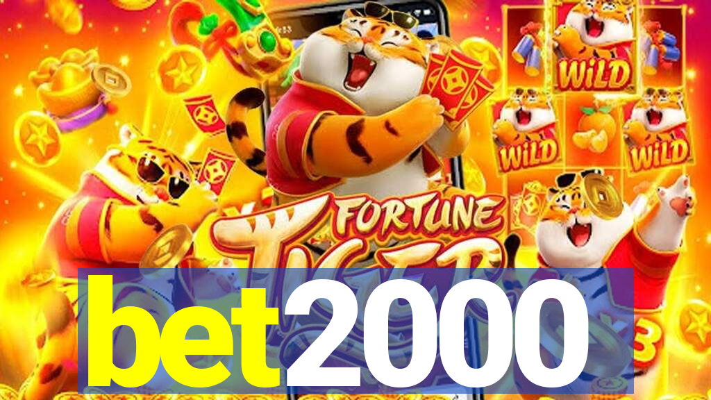 bet2000