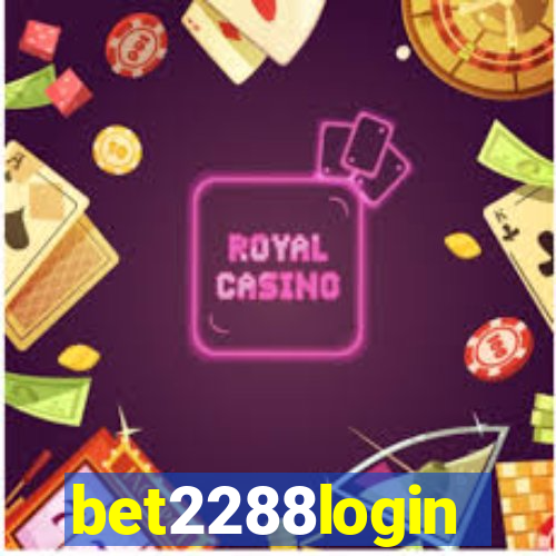 bet2288login