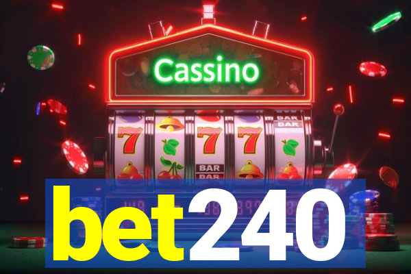 bet240