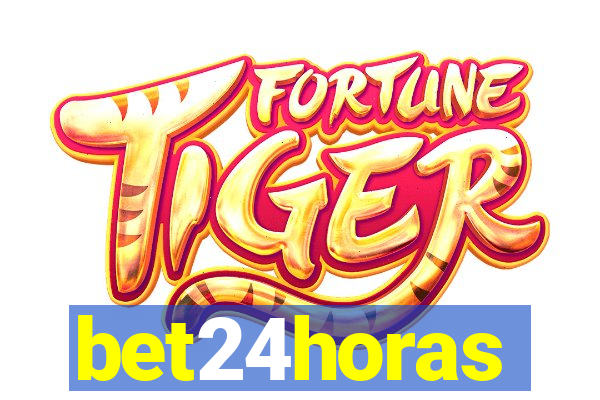 bet24horas