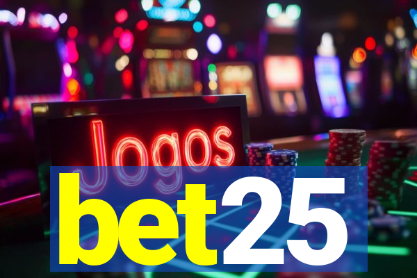 bet25