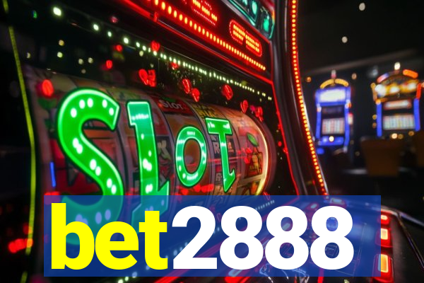 bet2888