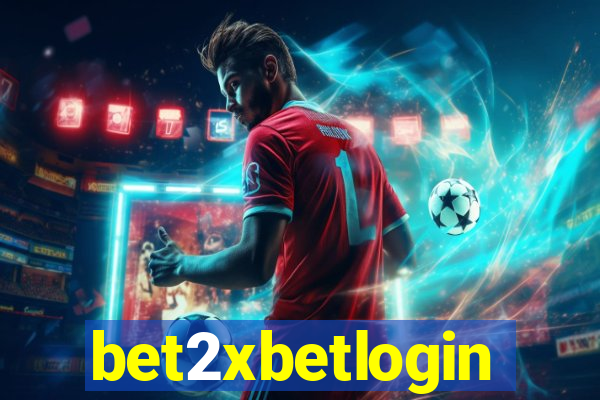 bet2xbetlogin