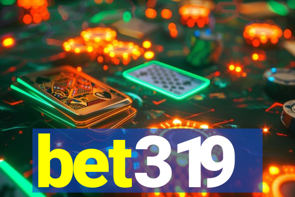 bet319