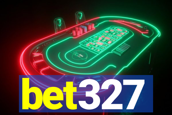 bet327