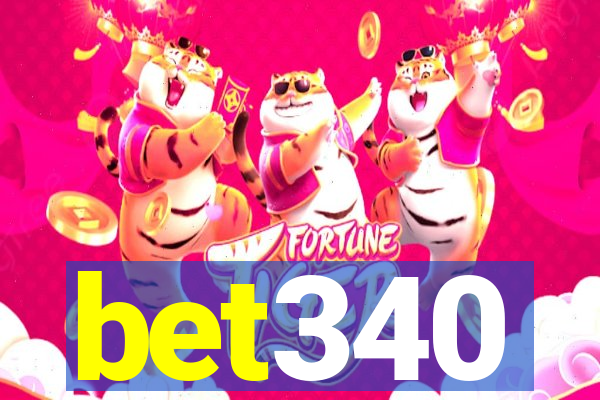 bet340