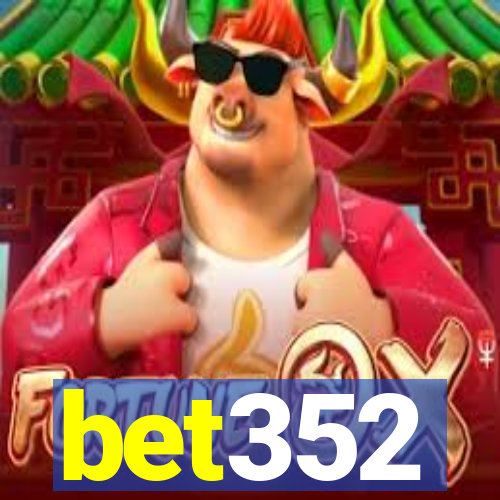 bet352