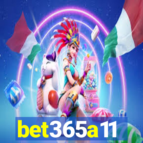 bet365a11