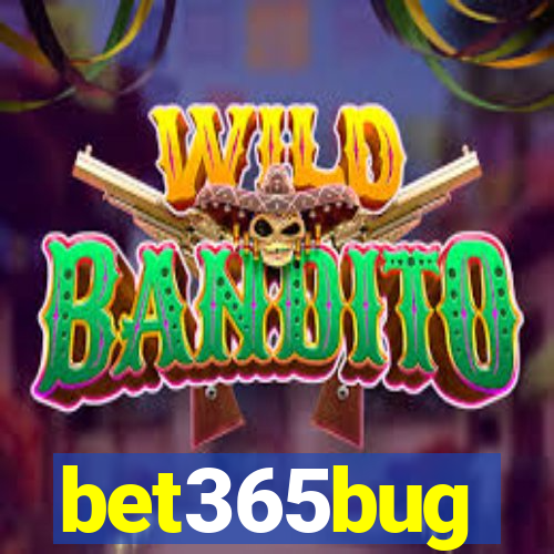 bet365bug