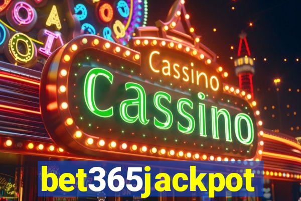 bet365jackpot