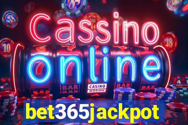 bet365jackpot