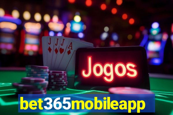 bet365mobileapp