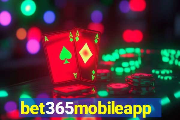 bet365mobileapp