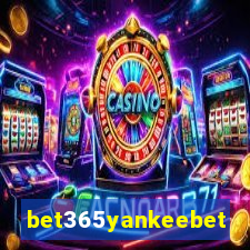 bet365yankeebet