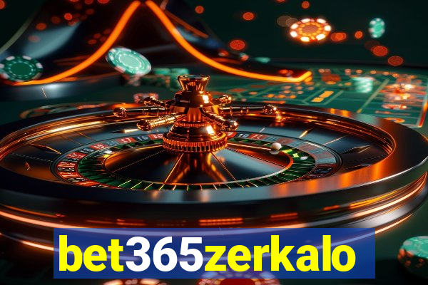 bet365zerkalo