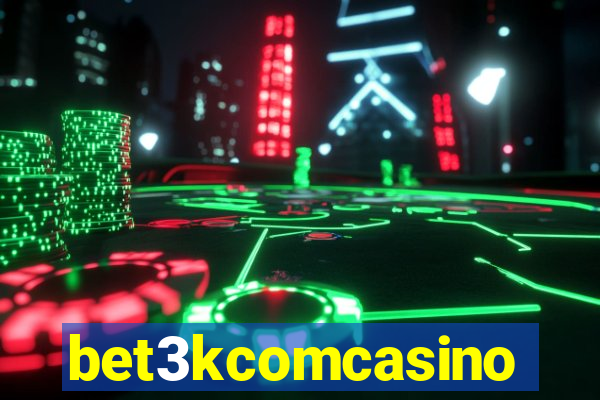 bet3kcomcasino