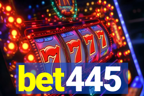 bet445