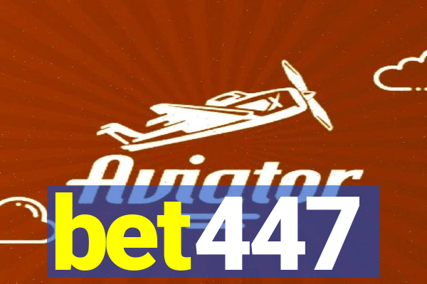 bet447