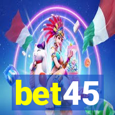 bet45