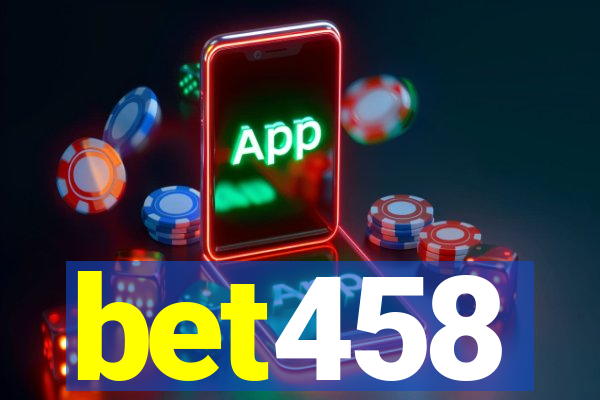 bet458