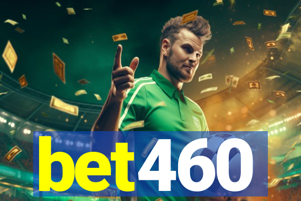 bet460