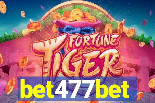 bet477bet