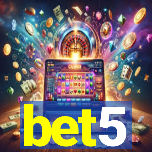 bet5