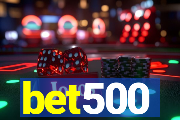 bet500