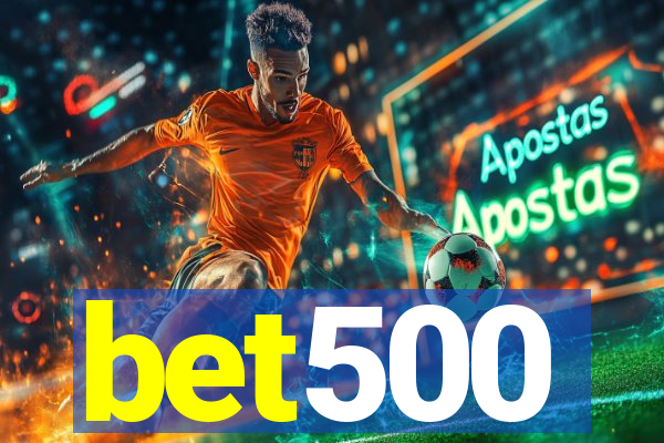 bet500