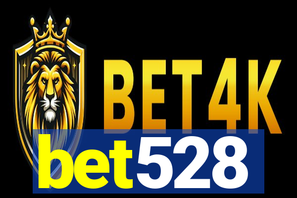 bet528