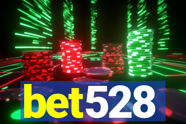 bet528