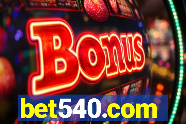 bet540.com