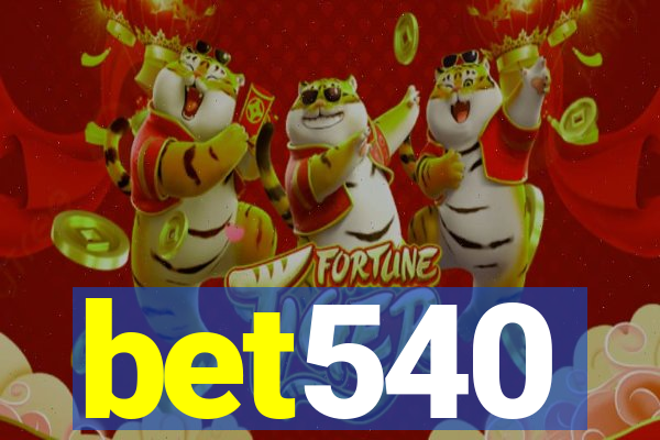 bet540