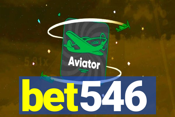 bet546