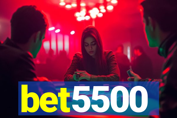 bet5500