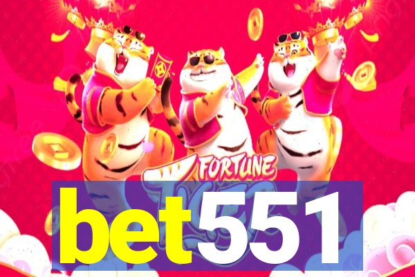 bet551